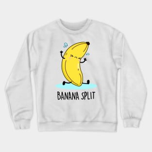 Banana Split Cute Banana Pun Crewneck Sweatshirt